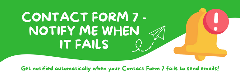 contact form 7 notify me when it fails